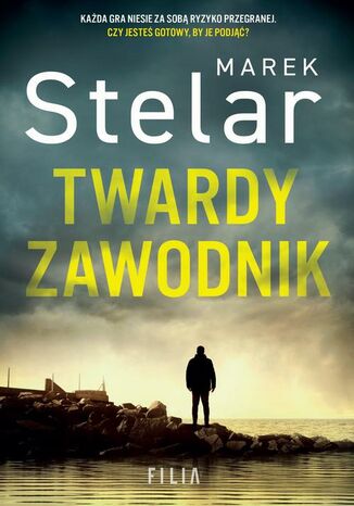 Twardy zawodnik.  Krugły i Michalczyk. Tom 2 Marek Stelar - okladka książki