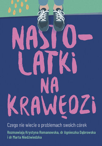 Nastolatki na krawędzi Krystyna Romanowska - okladka książki