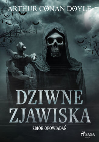 Dziwne zjawiska. Zbiór opowiadań Arthur Conan Doyle - okladka książki