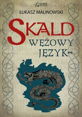 Skald. Wężowy język 2 Łukasz Malinowski - okladka książki