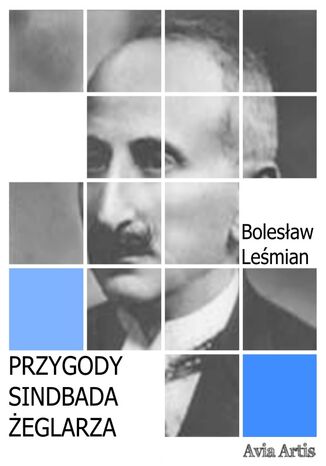 Przygody Sindbada żeglarza Bolesław Leśmian - okladka książki