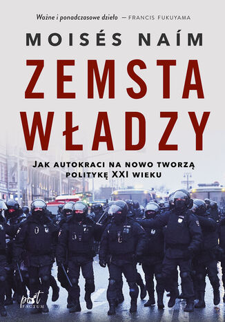 Zemsta władzy Moisés Naím - okladka książki