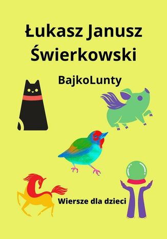 BajkoLunty Łukasz Świerkowski - okladka książki