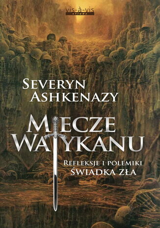 Miecze Watykanu Seweryn Ashkenazy - okladka książki