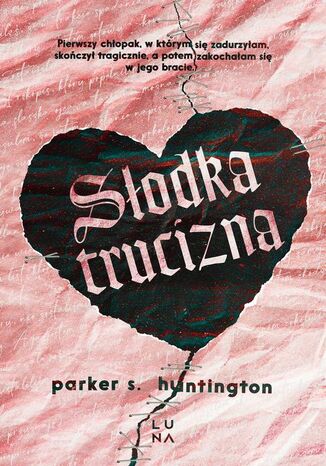 Słodka trucizna Parker S. Huntington - okladka książki