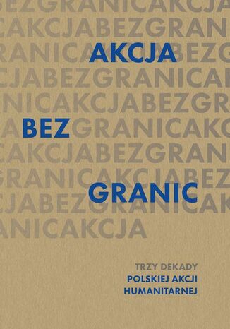 PAH. Akcja bez granic Opracowanie zbiorowe - okladka książki