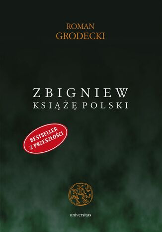 Zbigniew książę Polski Roman Grodecki - okladka książki