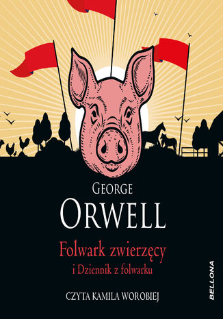 Folwark zwierzęcy George Orwell - okladka książki