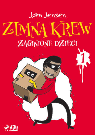 Zimna krew 1: Zaginione dzieci Jrn Jensen - okladka książki