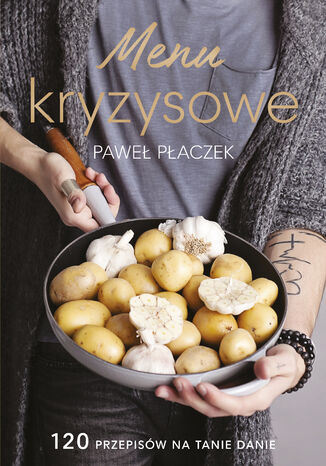 Menu kryzysowe Paweł Płaczek - okladka książki