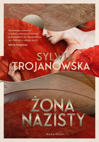 Żona nazisty Sylwia Trojanowska - okladka książki