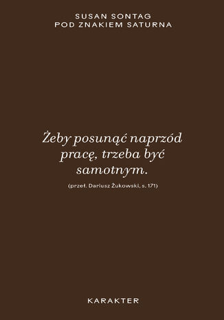 Pod znakiem Saturna. Wydanie III Susan Sontag - okladka książki