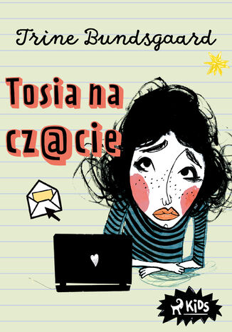 Tosia na czacie Trine Bundsgaard - okladka książki