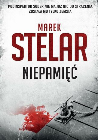 Niepamięć Marek Stelar - okladka książki