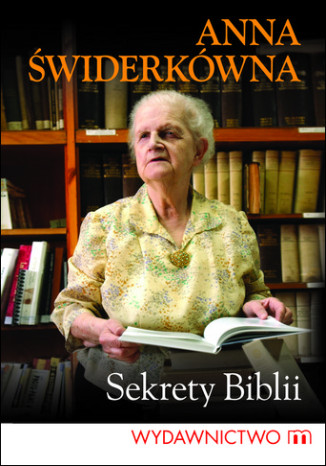 Sekrety Biblii Prof. Anna Świderkówna - okladka książki