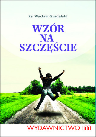 Wzór na szczęście Wacław Grądalski - audiobook MP3