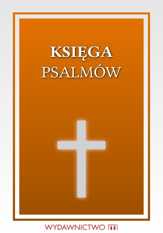 Księga Psalmów Praca zbiorowa - okladka książki