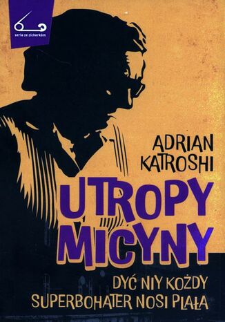 Utropy Micyny Adrian Katroshi - okladka książki