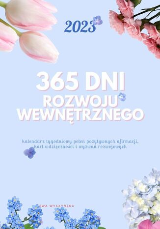 365 dni rozwoju wewnętrznego Ewa Wyszyńska - okladka książki