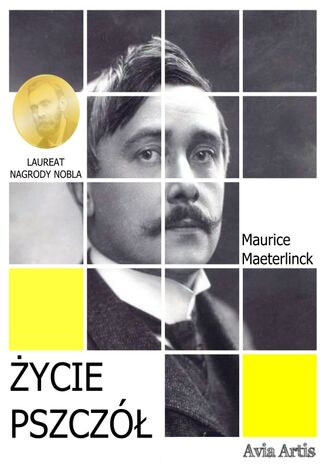 Życie pszczół Maurice Maeterlinck - okladka książki