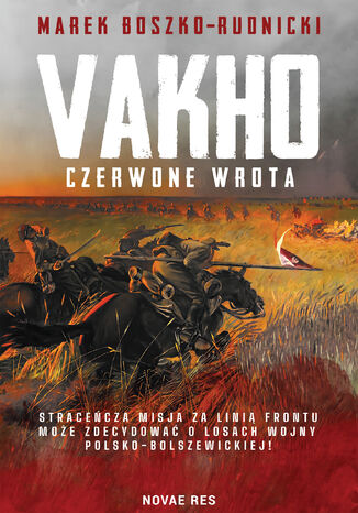 Vakho. Czerwone wrota Marek Boszko-Rudnicki - okladka książki