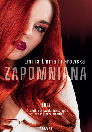 Zapomniana Emilia Emma Filarowska - okladka książki