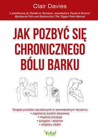 Jak pozbyć się chronicznego bólu barku Clair Davies - okladka książki