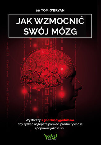 Jak wzmocnić swój mózg dr Tom O'Bryan - okladka książki