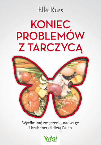 Koniec problemów z tarczycą Elle Russ - okladka książki