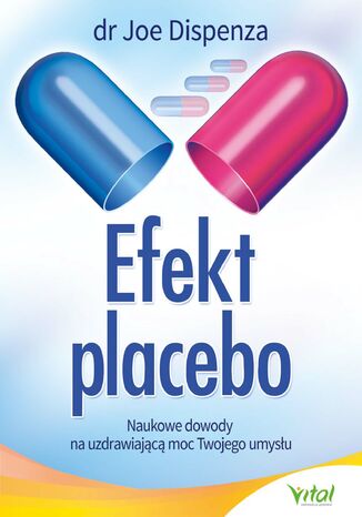 Efekt placebo dr Joe Dispenza - okladka książki