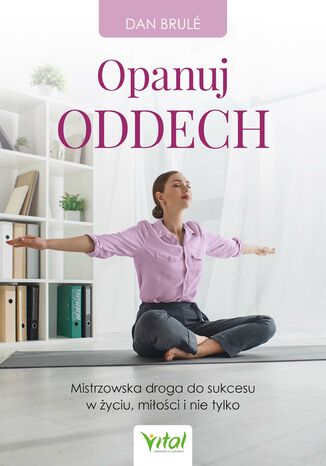 Opanuj oddech Dan Brule - okladka książki