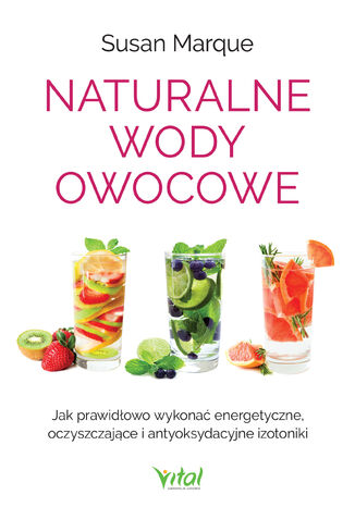 Naturalne wody owocowe Susan Marque - okladka książki