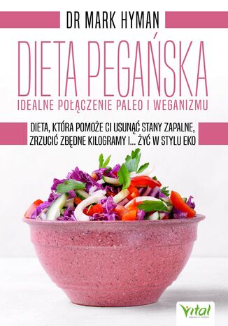 Dieta pegańska - idealne połączenie paleo i weganizmu Mark Hyman - okladka książki