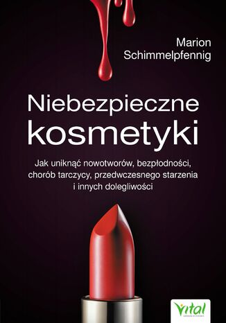 Niebezpieczne kosmetyki Marion Schimmelpfennig - okladka książki