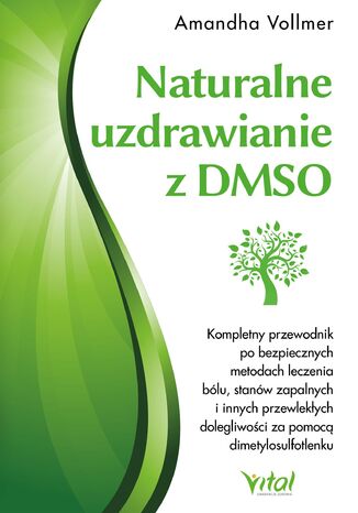 Naturalne uzdrawianie z DMSO Amandha Vollmer - okladka książki