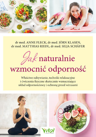 Jak naturalnie wzmocnić odporność dr Anne Fleck, Jörn Klasen, dr Matthias Riedl - okladka książki