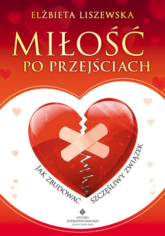 Miłość po przejściach Elżbieta Liszewska - okladka książki