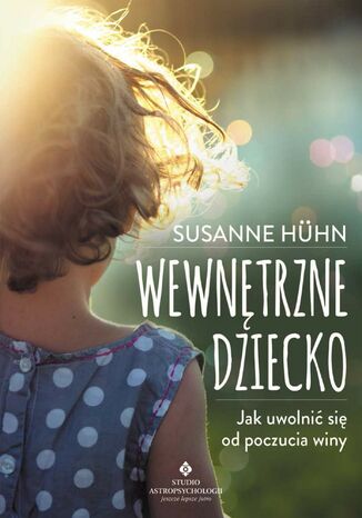 Wewnętrzne dziecko Susanne Huhn - okladka książki