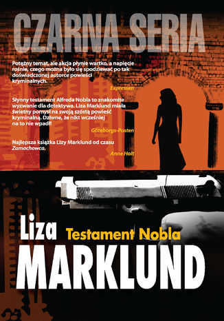 Annika Bengtzon (#6). Testament Nobla Liza Marklund - okladka książki