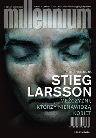 Millennium (tom 1). Mężczyźni, którzy nienawidzą kobiet (#1) Stieg Larsson - okladka książki