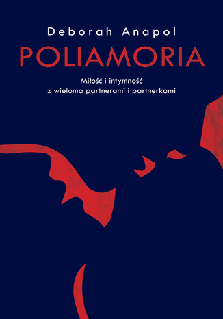 Poliamoria Deborah Anapol - okladka książki