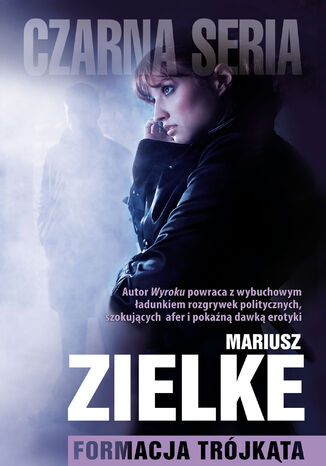 Formacja trójkąta Mariusz Zielke - okladka książki