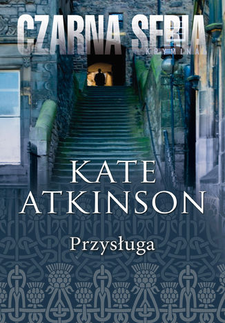 Przysługa Kate Atkinson - okladka książki