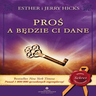 Proś a będzie ci dane Esther Hicks, Jerry Hicks - audiobook MP3