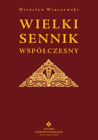 Wielki sennik współczesny Mirosław Winczewski - okladka książki