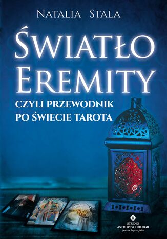 Światło Eremity, czyli przewodnik po świecie Tarota Natalia Stala - audiobook CD
