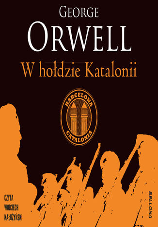 W hołdzie Katalonii George Orwell - okladka książki