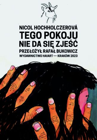 tego pokoju nie da sie zjeść Nicol Hochholczerová - okladka książki