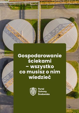 Gospodarowanie ściekami - wszystko co musisz o nim wiedzieć Anna Sydor - okladka książki