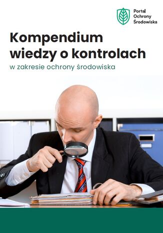 Kompendium wiedzy o kontrolach w zakresie ochrony środowiska Anna Sydor-Baliga - okladka książki